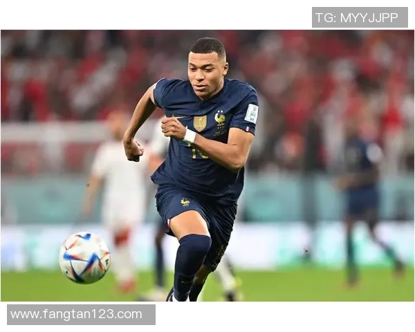 姆巴佩领衔法国队冲击世界杯冠军前景分析与个人表现展望